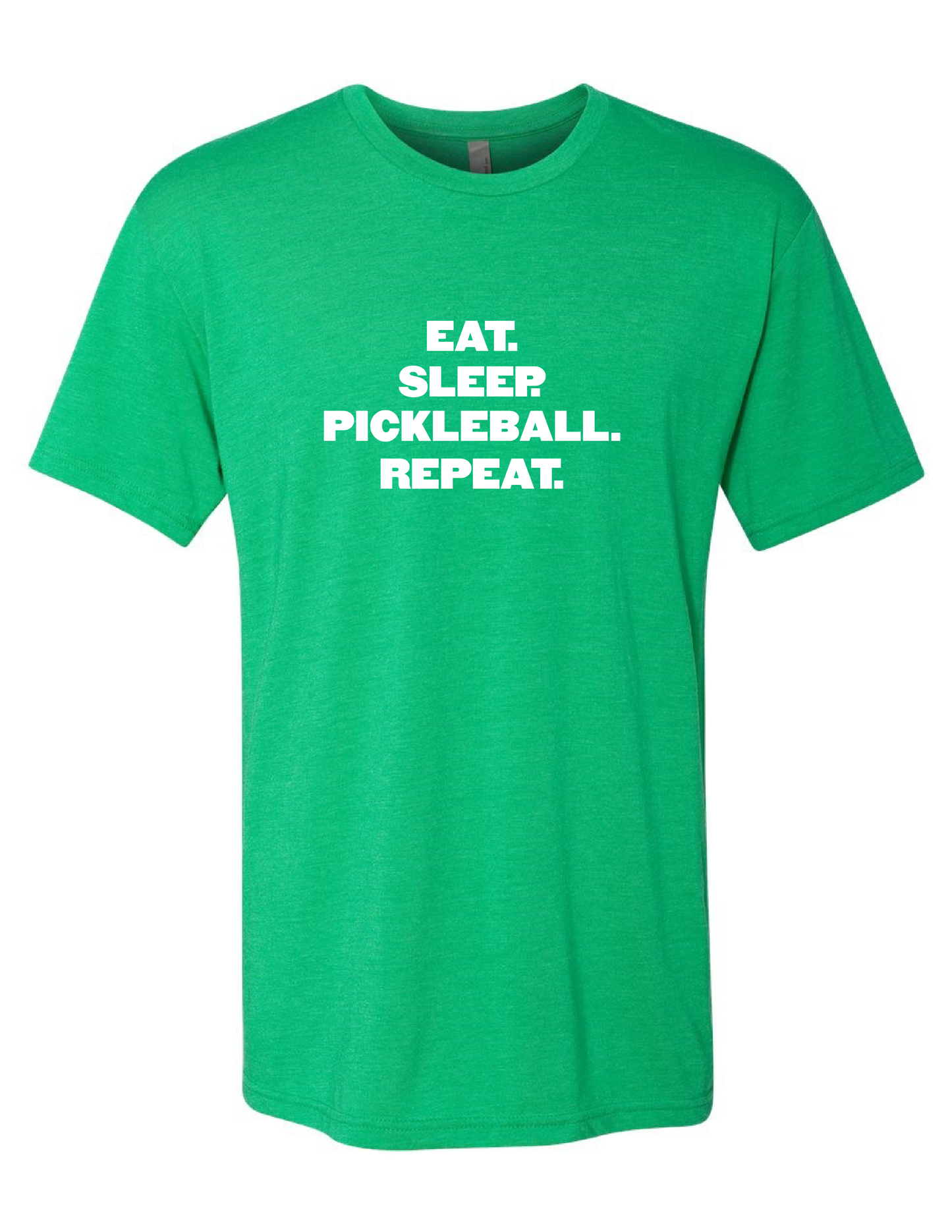 Eat. Sleep. Pickleball. Tee